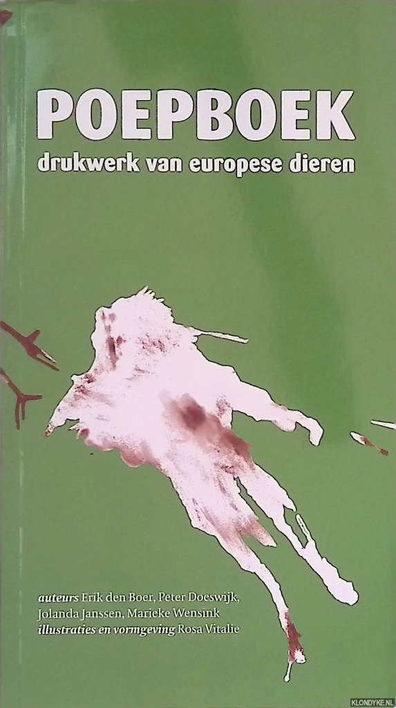 Boer, Erik den & Peter Doeswijk - Poepboek: drukwerk van Europese dieren