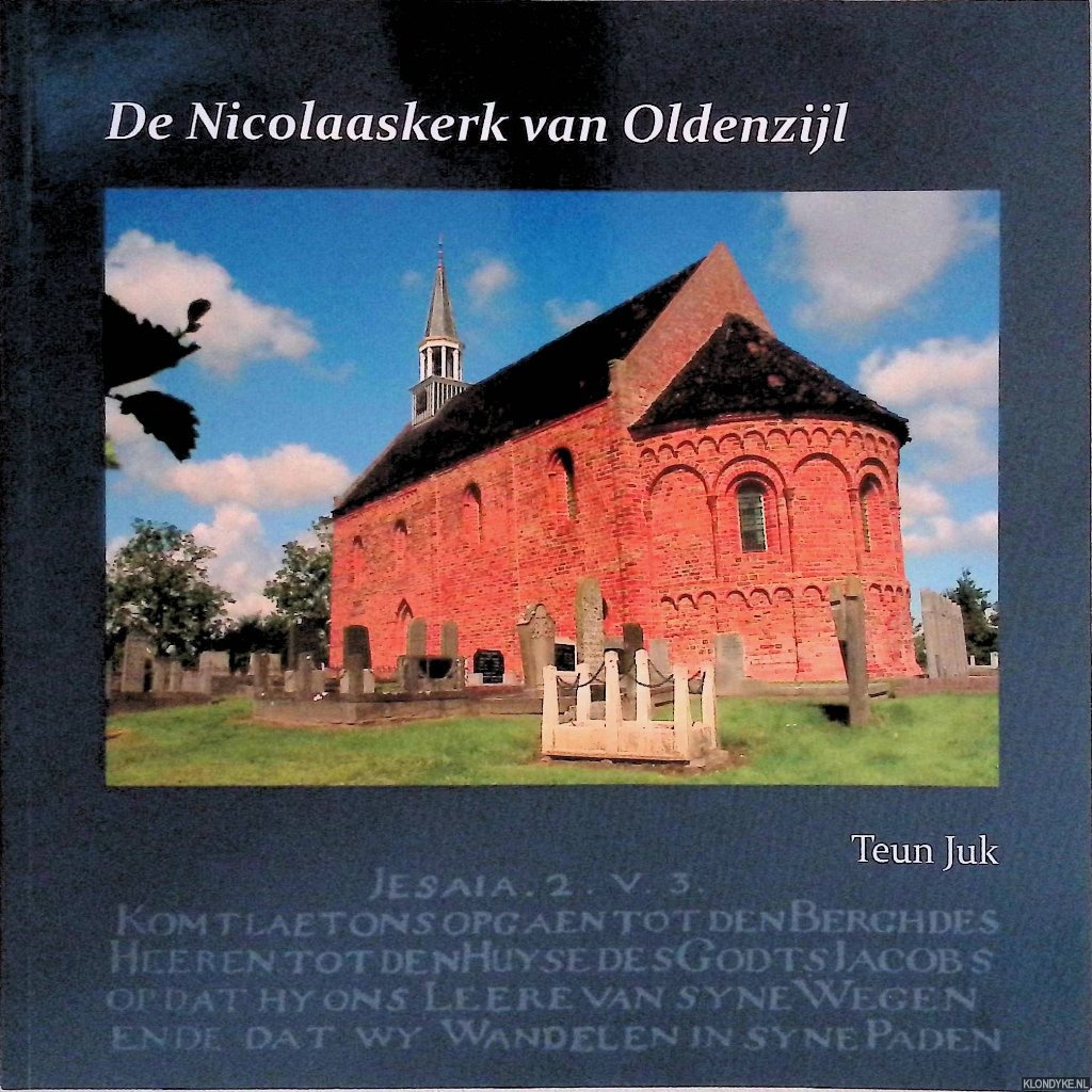 Juk, Teun - De Nicolaaskerk van Oldenzijl