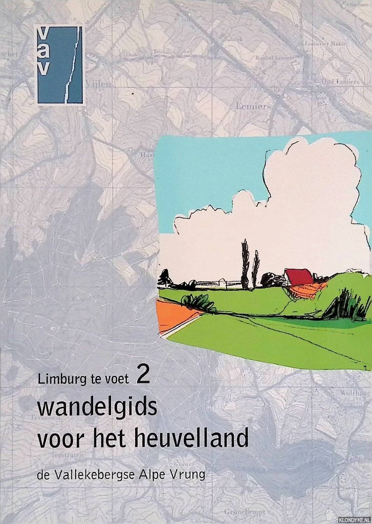 Laeven, Lon & Anita Stevens (redactie) - Wandelgids voor het Heuvelland: De Vallekebergse Alphe Vrung