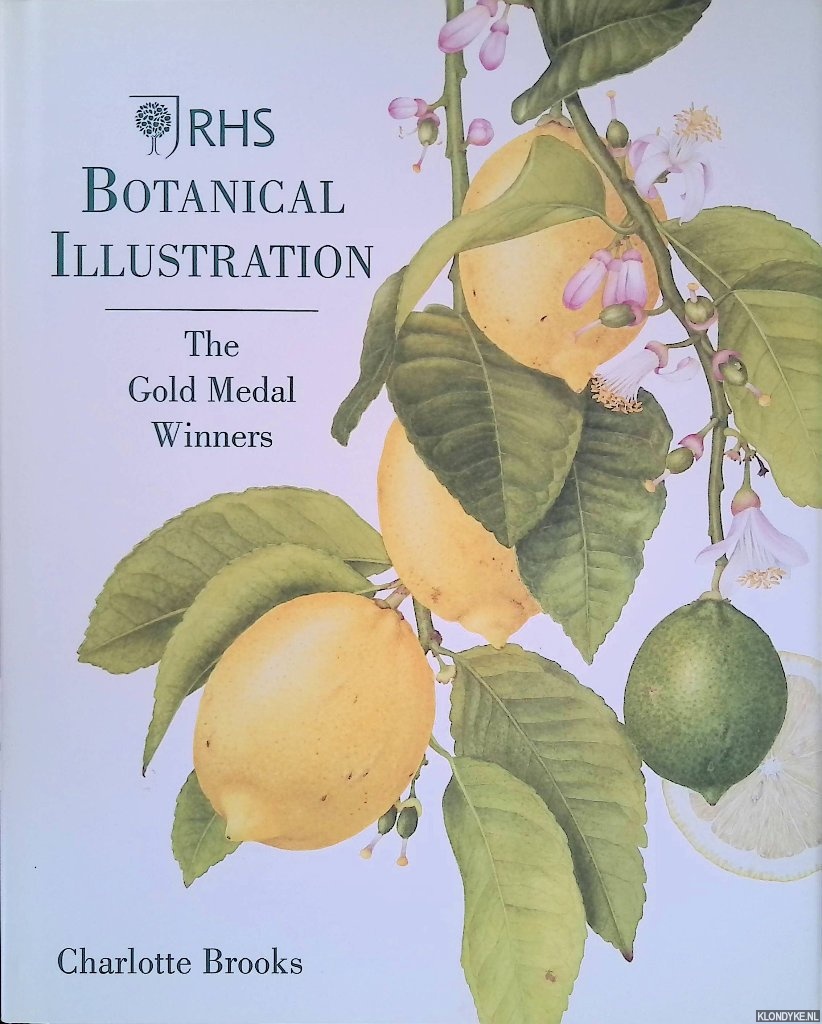 Brooks, Charlotte - RHS Botanical Illustration: The Gold Medal Winners