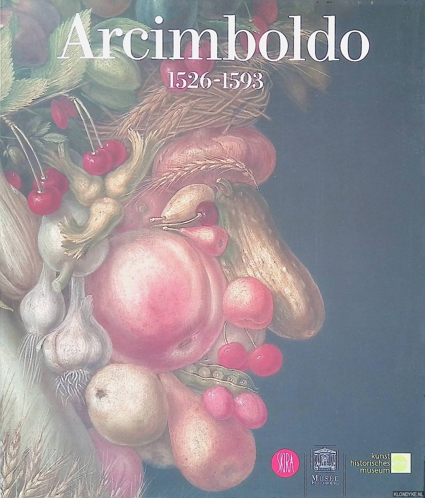 Ferino-Pagden, Sylvia - Arcimboldo 1526-1593