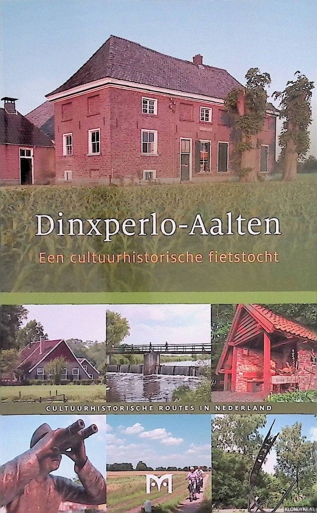 Smit, Mauro - Dinxperlo-Aalten: een cultuurhistorische fietstocht
