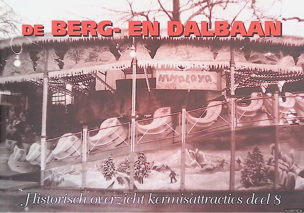 Loeff, Karel & Hennie van Oers - De Berg- en Dalbaan