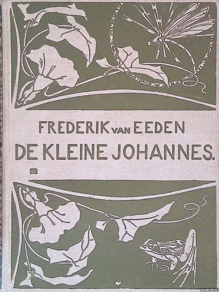 Eeden, Frederik van - De kleine johannes