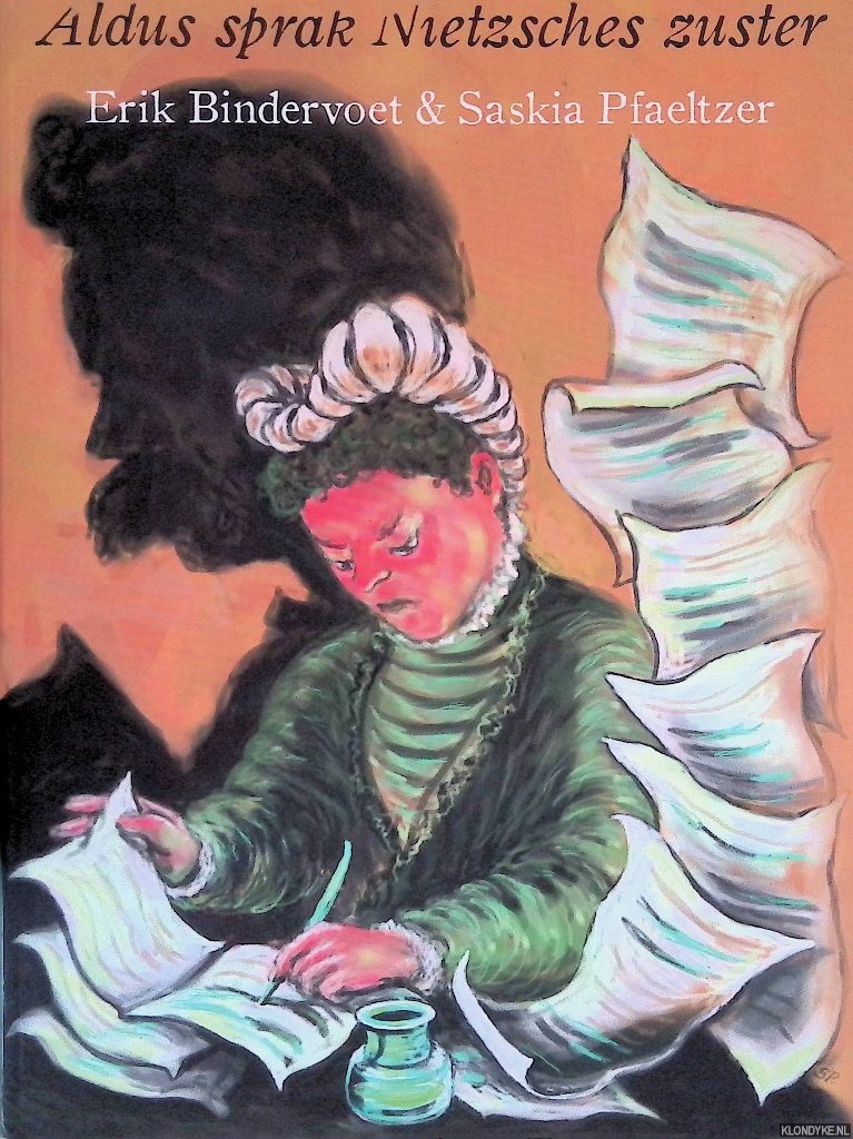 Bindervoet, Erik & Saskia Pfaeltzer (illustraties) - Aldus sprak Nietzsches zuster