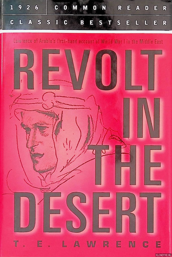 Lawrence, T.E. - Revolt in the Desert