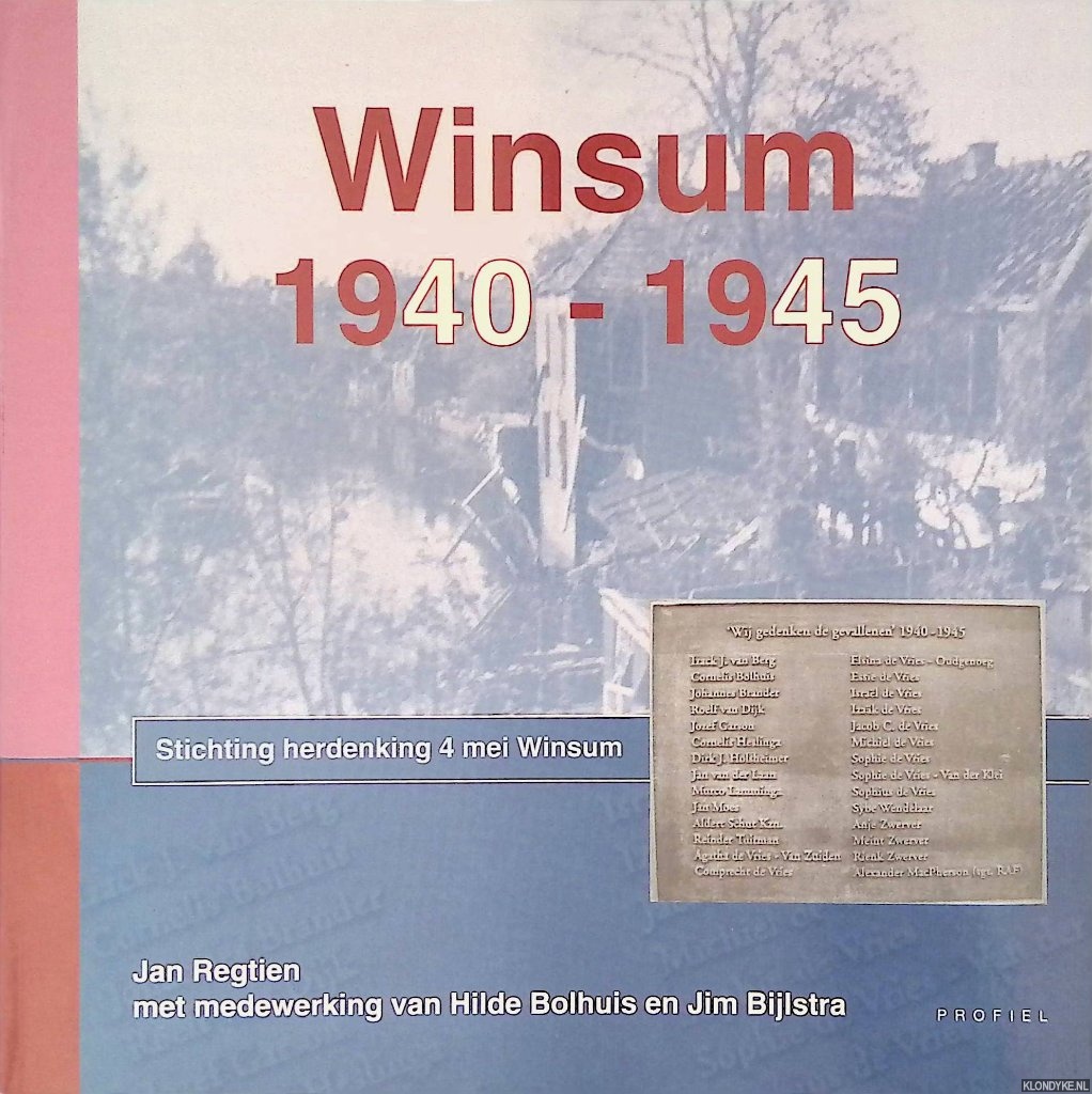 Regtien, Jan - Winsum 1940-1945