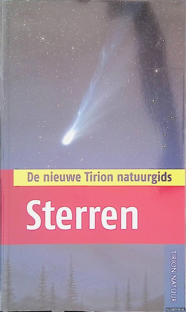 Vogel, M.A. - De nieuwe Tirion natuurgids: Sterren