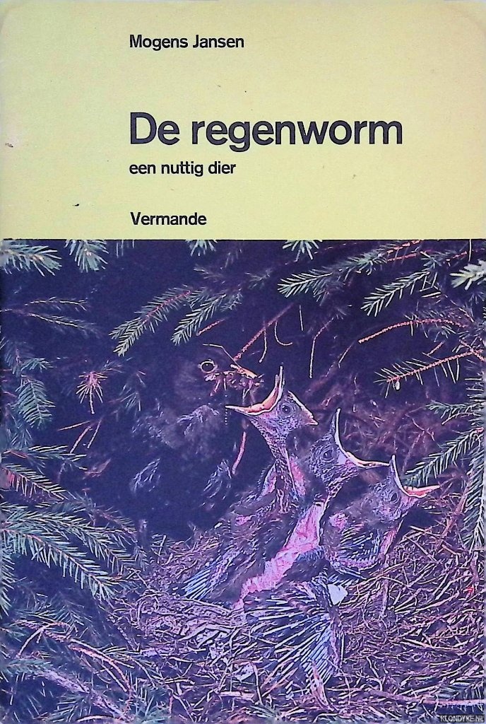 Jansen, Mogens - De regenworm: een nuttig dier
