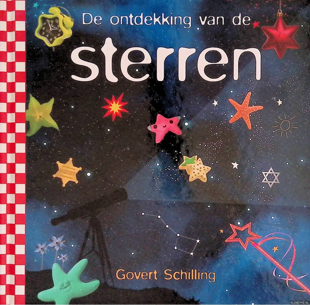 Schilling, Govert - De ontdekking van de sterren