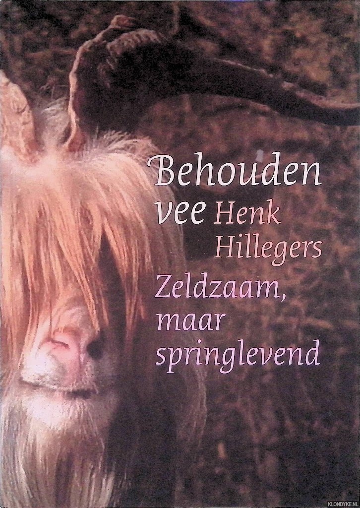 Hillegers, Henk - Behouden vee: Zeldzaam, maar springlevend: 50 jaar Diergeneeskundig Memorandum
