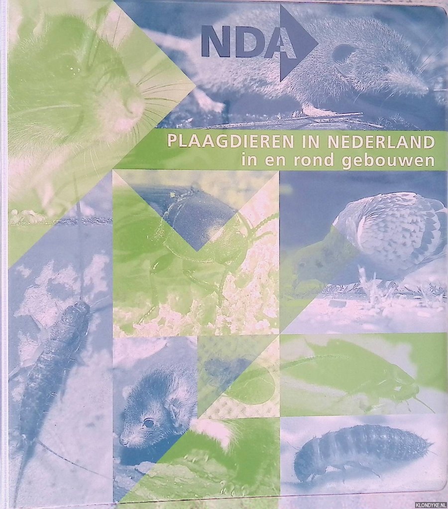 NDA-Opleidingen - Plaagdieren in Nederland in en rond gebouwen