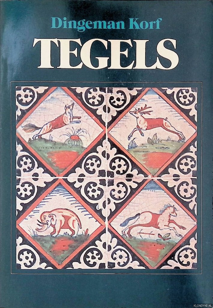 Korf, Dingeman - Tegels