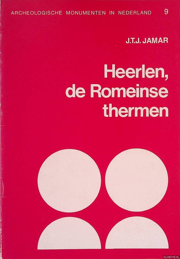 Jamar, J.T.J. - Heerlen, de Romeinse thermen
