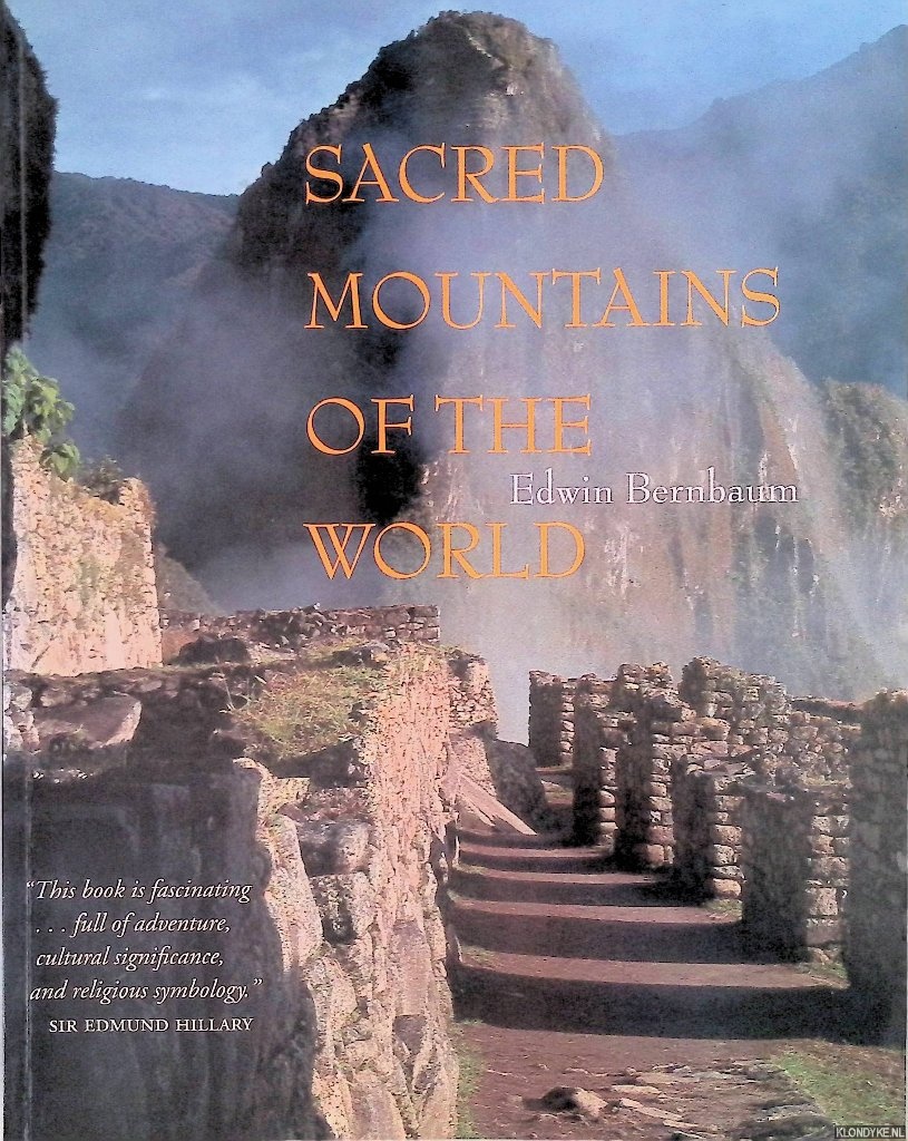 Bernbaum, Edwin - Sacred Mountains of the World