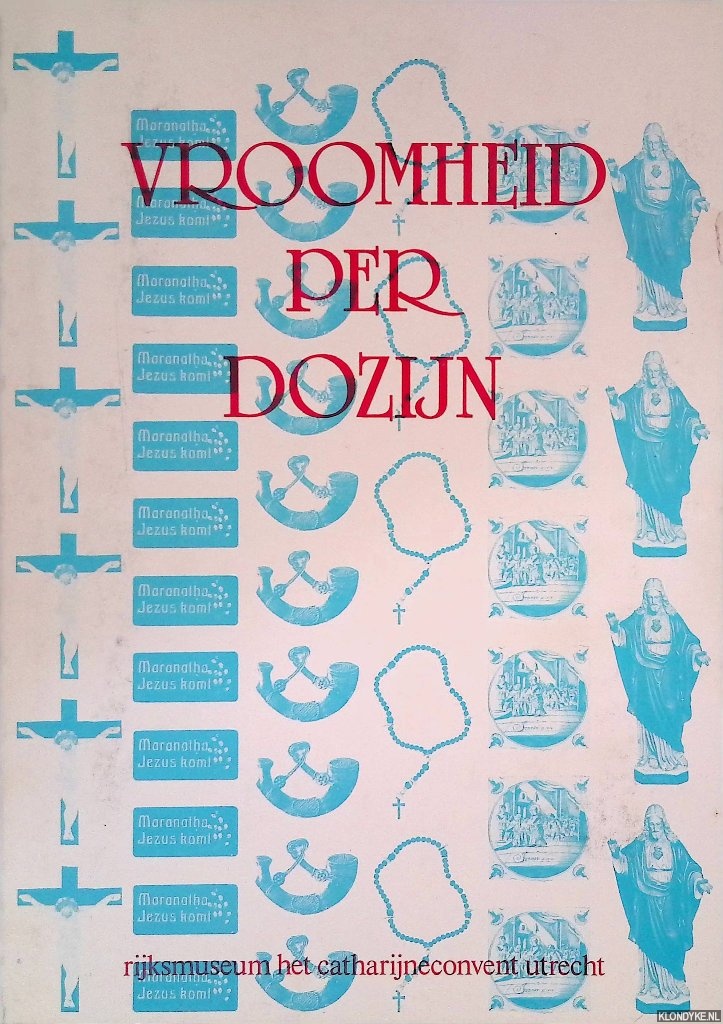 Stam, G. - en anderen - Vroomheid per dozijn