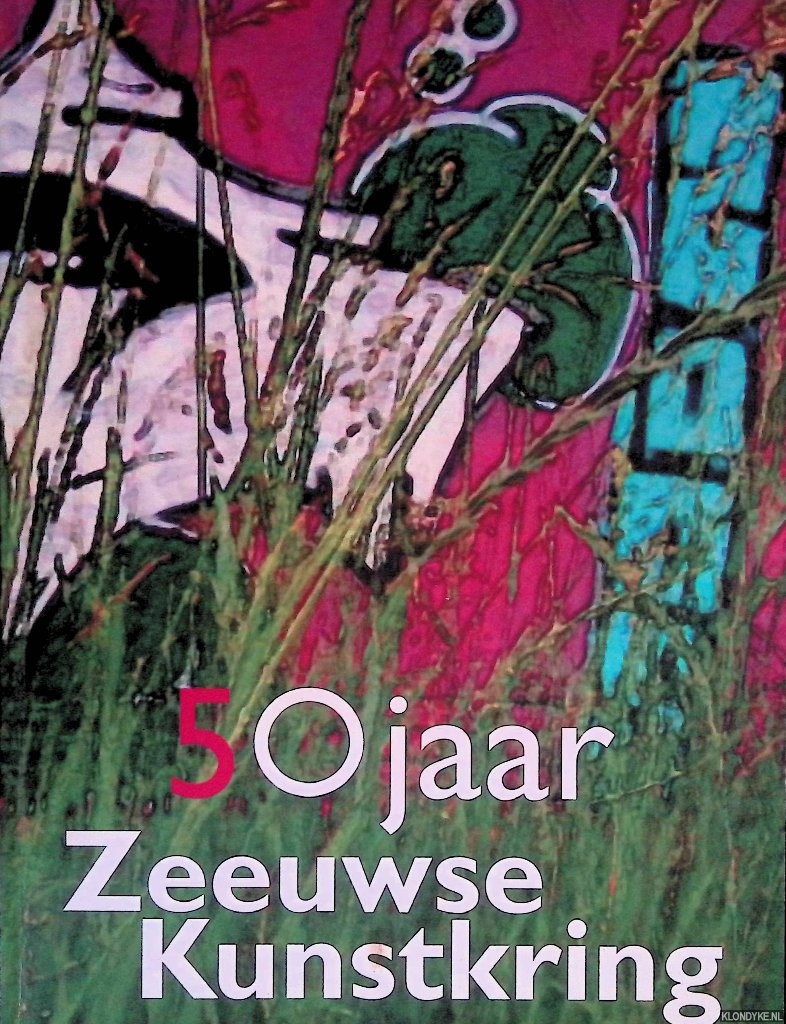 Out, Nico - 50 jaar Zeeuwse kunstkring: dubbeltentoonstelling