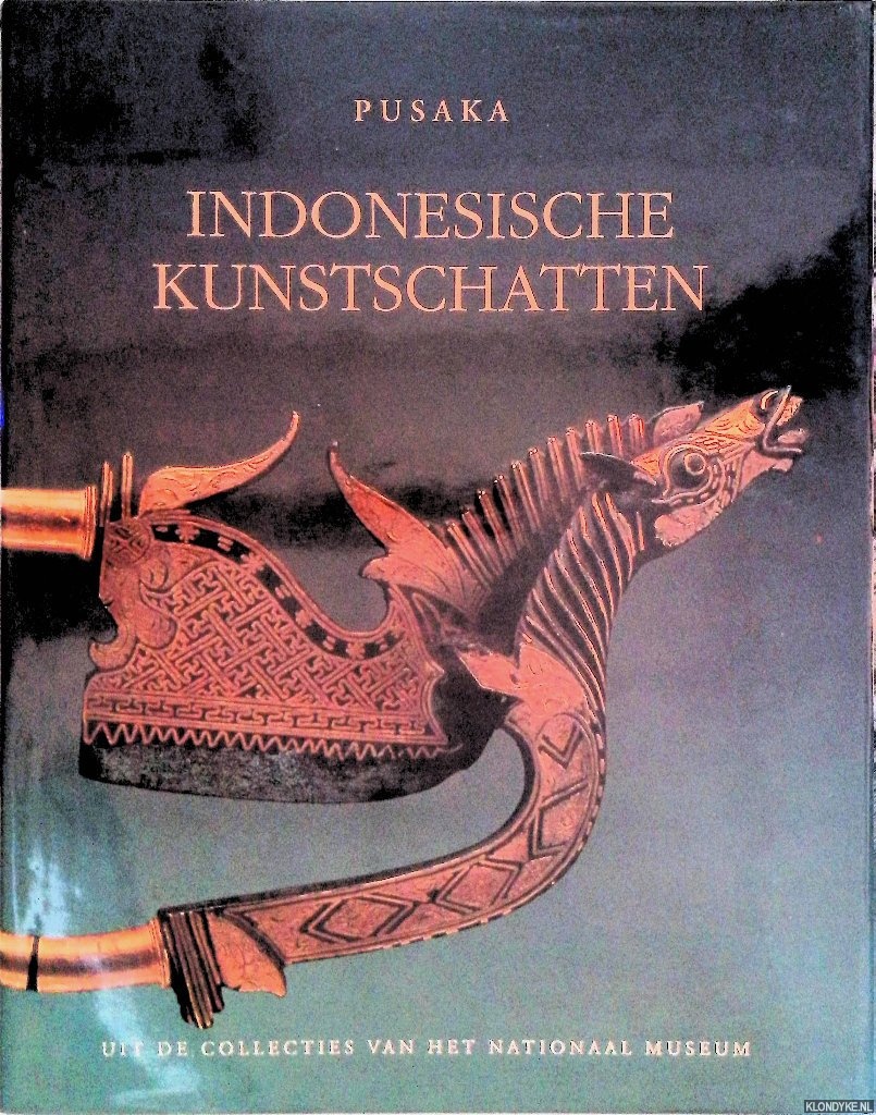 Soebadio, Haryati (voorwoord) - Pusaka: Indonesische kunstschatten uit de collecties van het Nationaal Museum