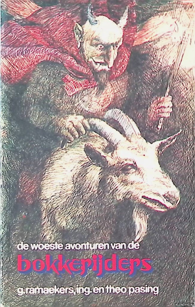 Ramaekers, G. & Theo Pasing - De woeste avonturen van de Bokkerijders