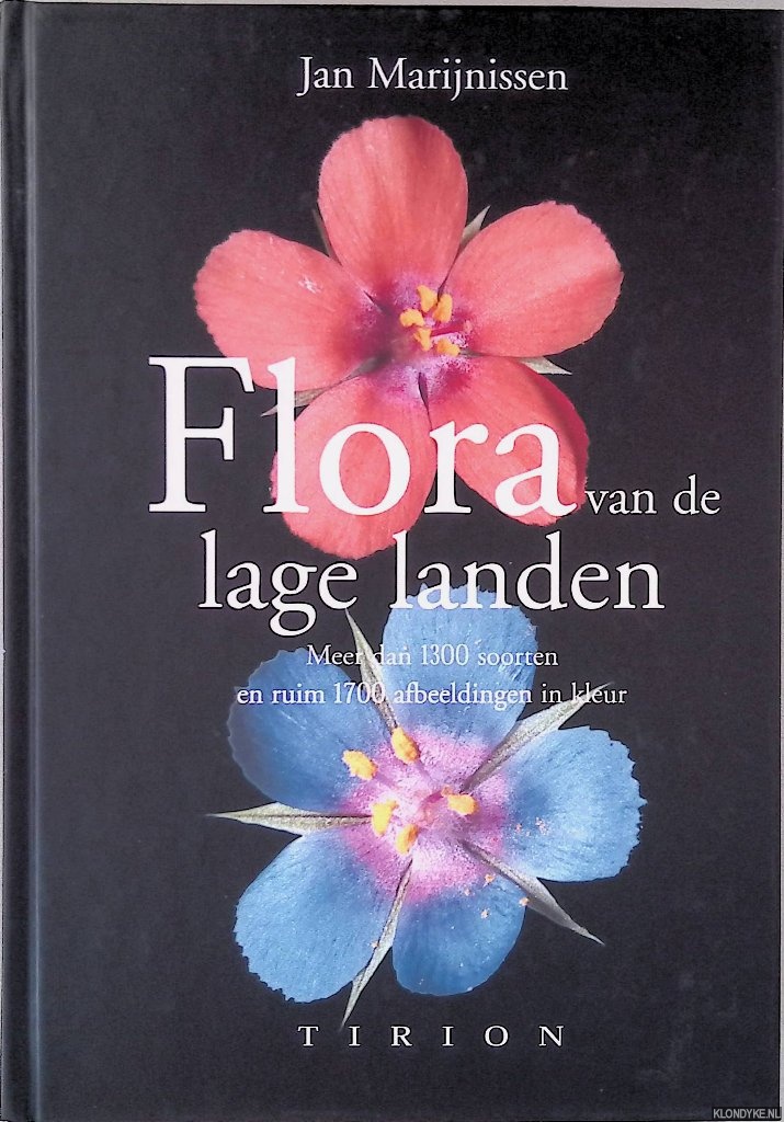 Marijnissen, Jan - Flora van de Lage Landen: meer dan 1300 soorten en ruim 1700 afbeeldingen in kleur
