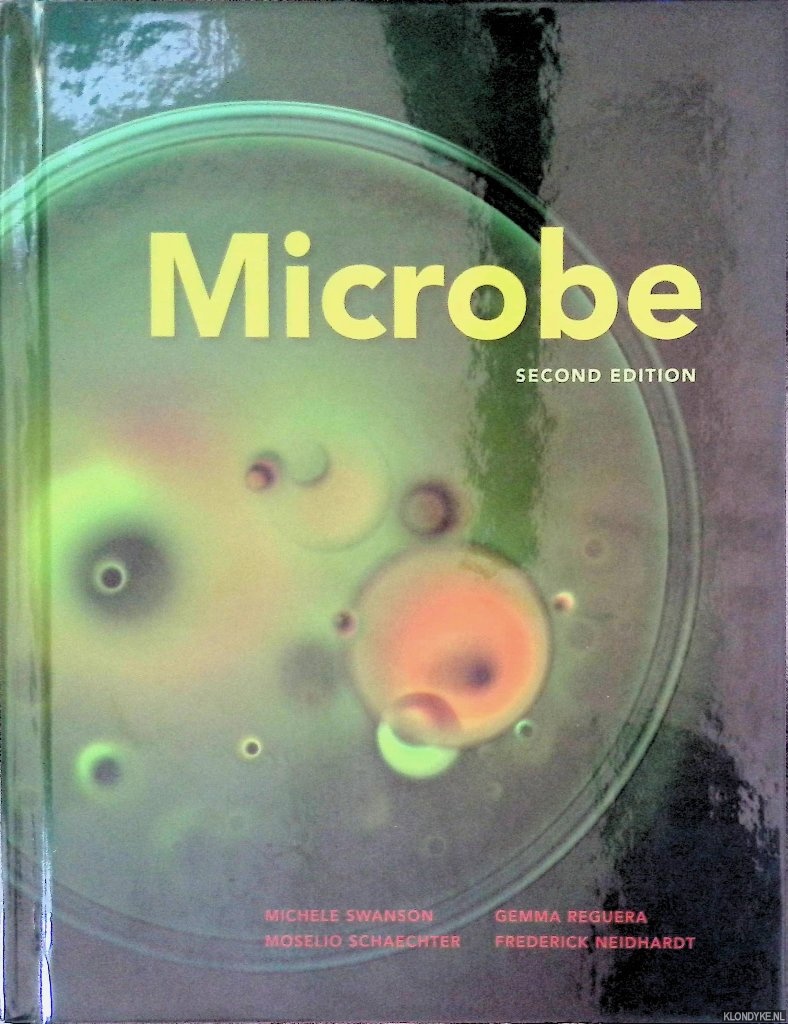 Swanson, Michele S. - and others - Microbe - 2nd edition