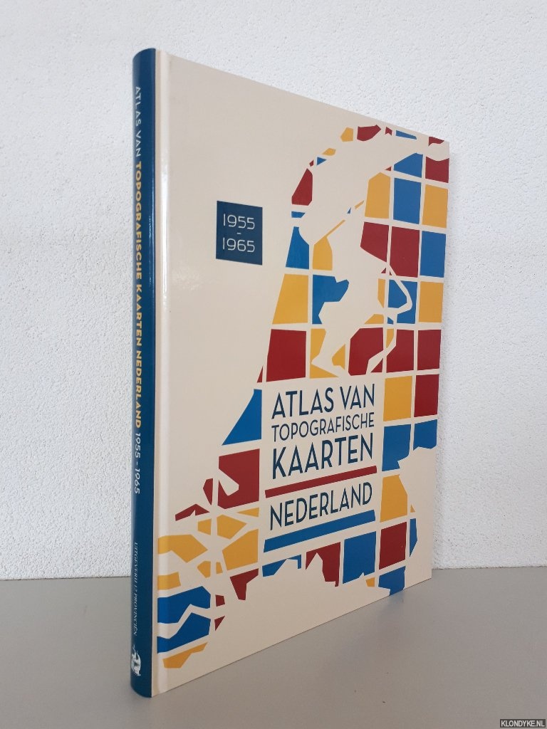 Kuiper, Marcel - Atlas van topografische kaarten Nederland: 1955-1965