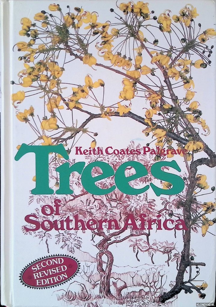 Palgrave, Keith Coates - Trees of Southern Africa - Second Revised Edition