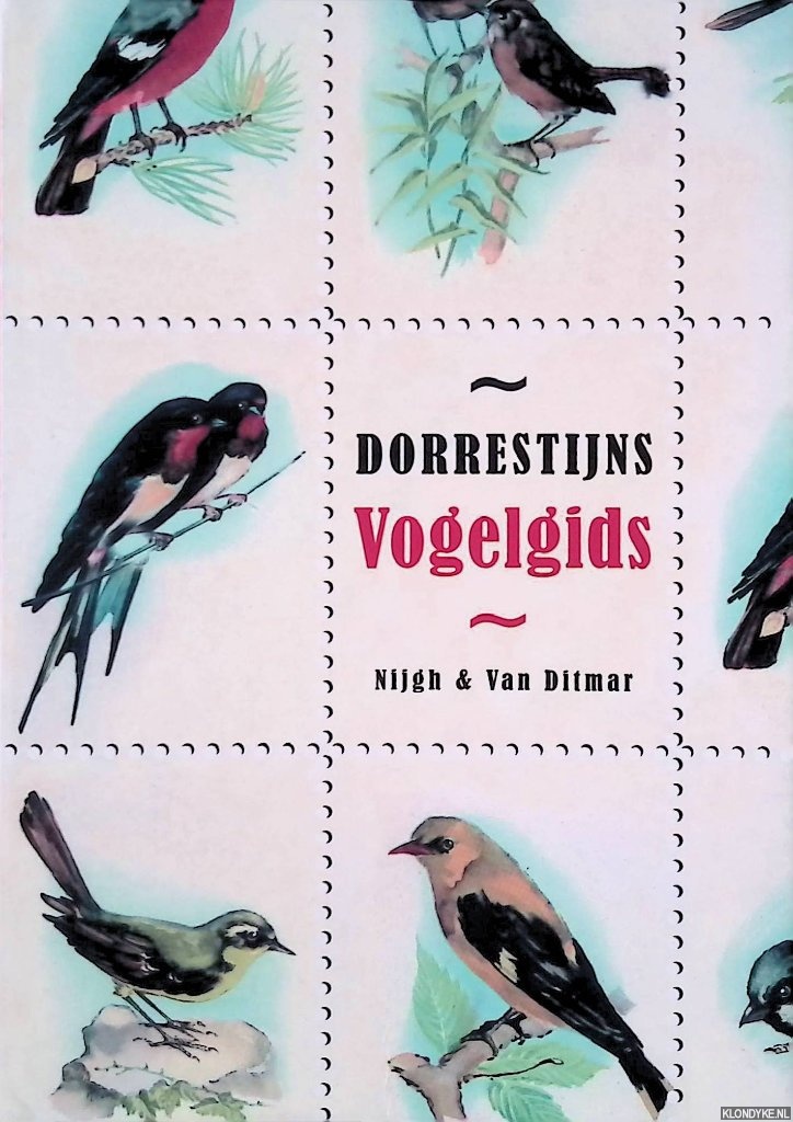 Dorrestijn, Hans - Dorrestijns vogelgids