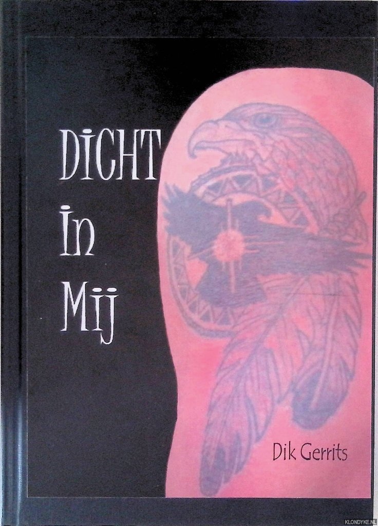 Gerrits, Dick - Dicht in mij