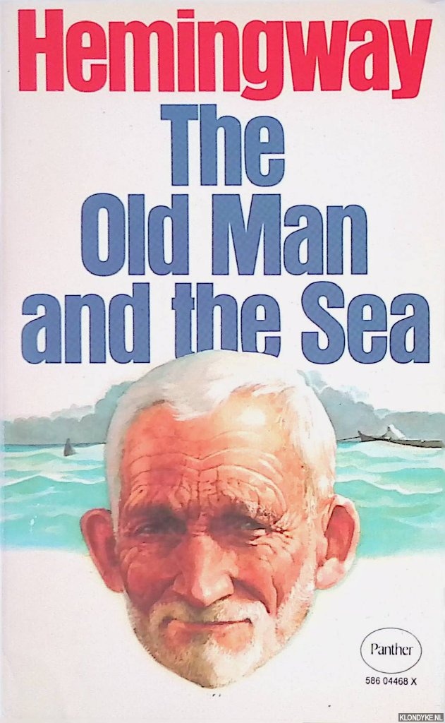 Hemingway, Ernest - The Old Man and the Sea