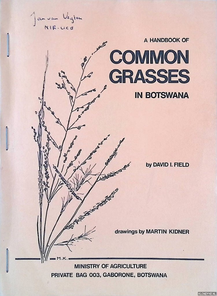 Field, David L. - A Handbook of Common Grasses in Botswana