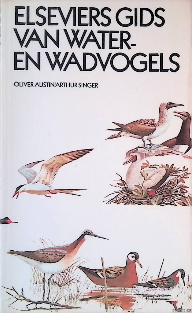Austin, Oliver - Elseviers gids van water- en wadvogels