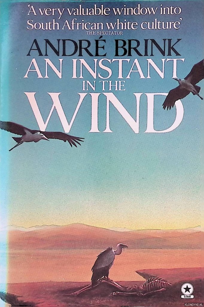 Brink, Andr - An Instant in the Wind