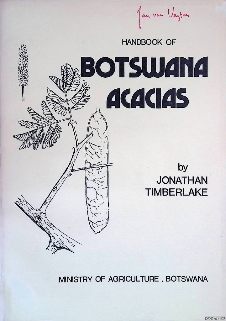 Timberlake, Jonathan - Handbook of Botswana Acacias