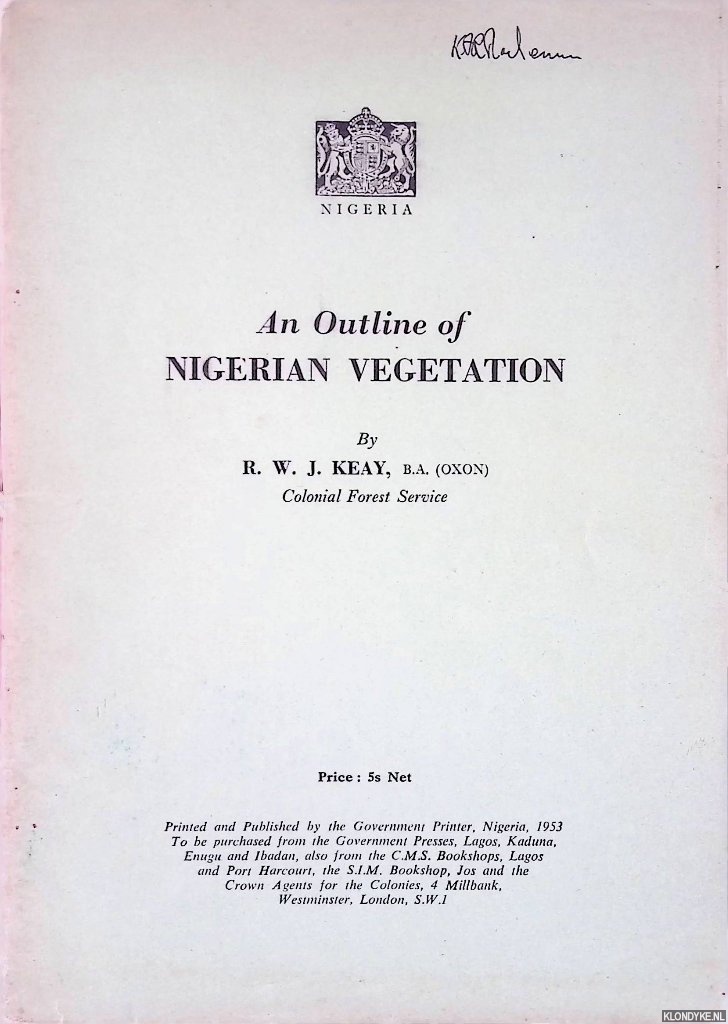 Keay, R.W.J. - An Outline of Nigerian Vegetation