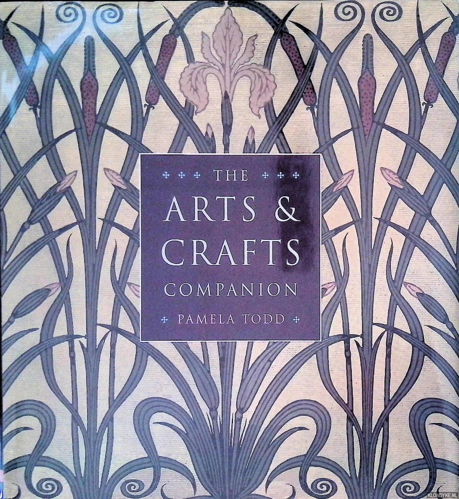 Todd, Pamela - The Arts and Crafts Companion