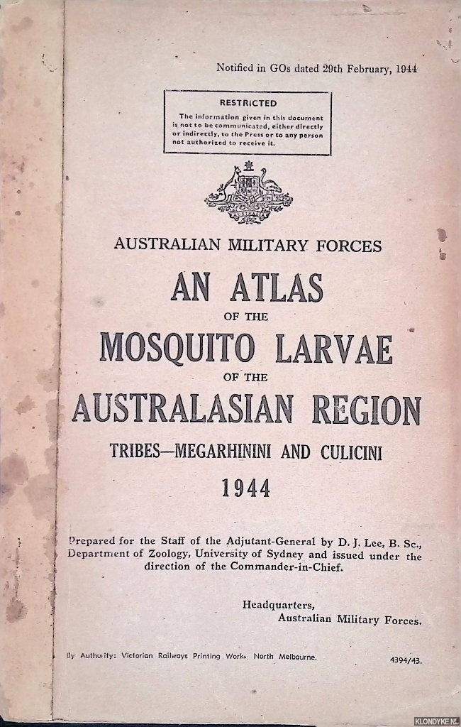 Australian Military Forces - An Atlas of the Mosquito Larvae of the Australian Region: Tribes-Megarhinini and Culicini