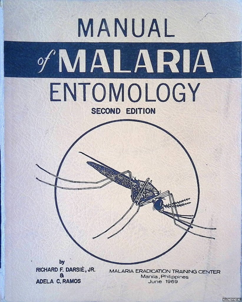 Darsie, Richard F. & Adela C. Ramos - Manual of Malaria Entomology - Second Edition