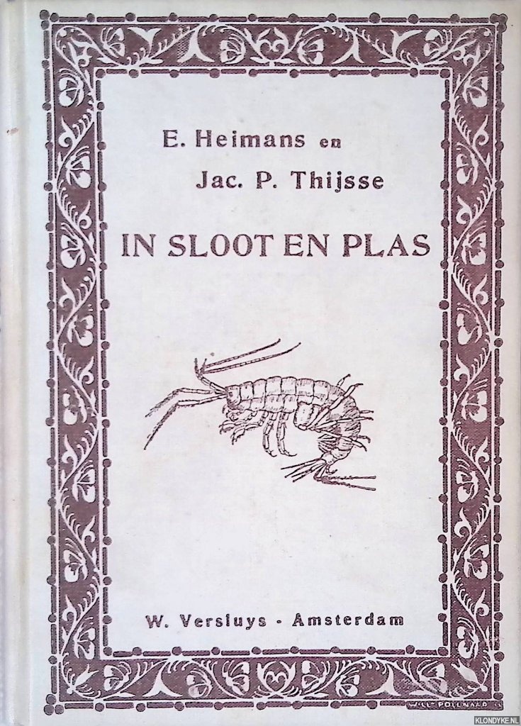 Heimans, E & Jac. P Thijsse - In sloot en plas