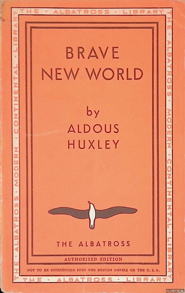 Huxley, Aldous - Brave New World