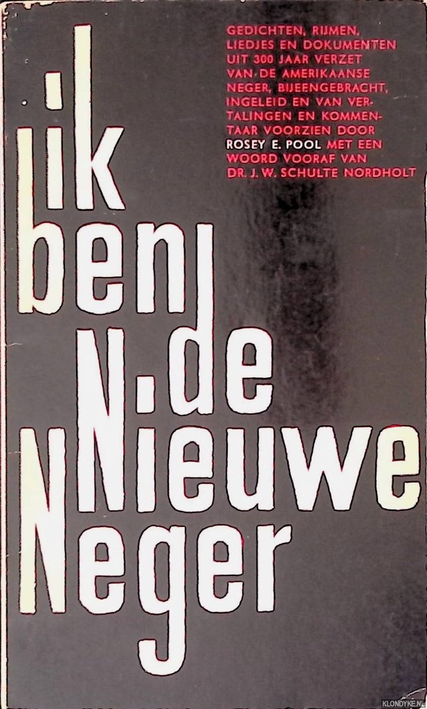 Pool, Rosey E. - Ik ben de Nieuwe Neger