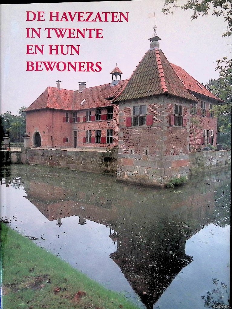 Gevers, A.J. & A.J. mensema - De havezaten in Twente en hun bewoners