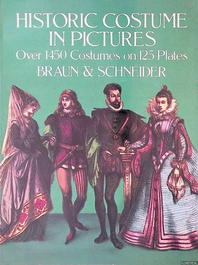 Braun & Schneider - Historic Costume in Pictures
