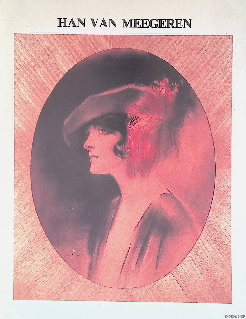 Hoefnagels, prof.dr. G.P. - Han van Meegeren (1889-1947)