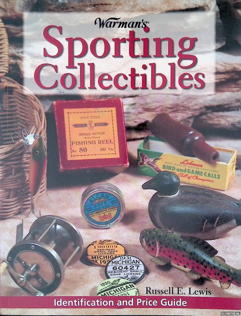 Lewis, Russell E. - Warman's Sporting Collectibles: Identification and Price Guide