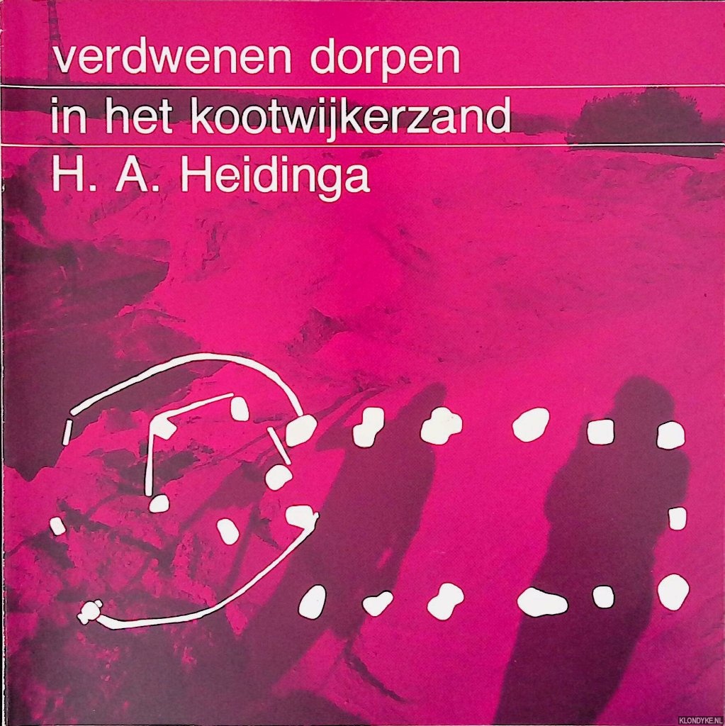 Heidinga, H.A. - Verdwenen Dorpen in het Kootwijkerzand