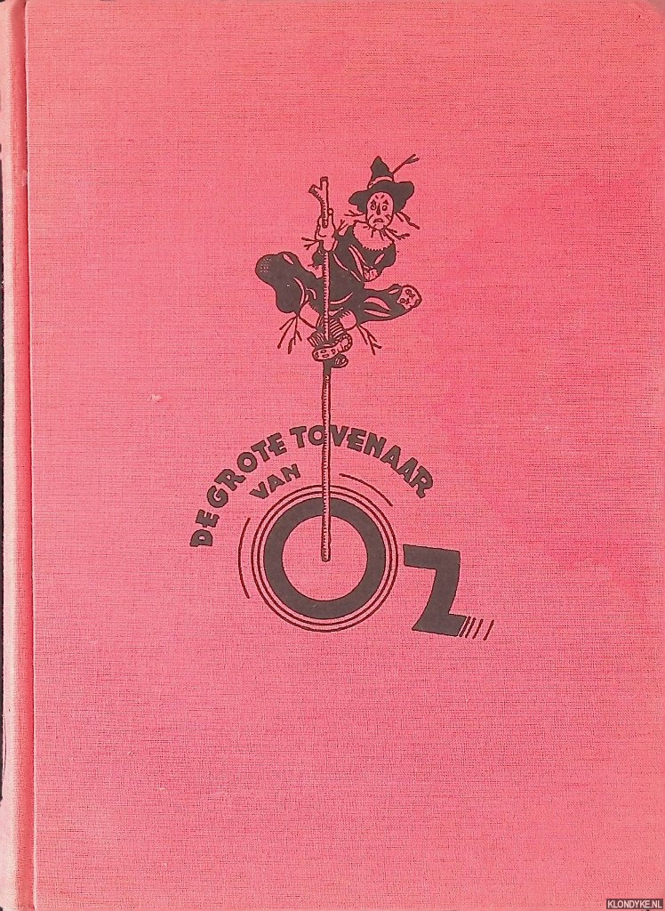 Baum, L. Frank - De grote tovenaar van Oz