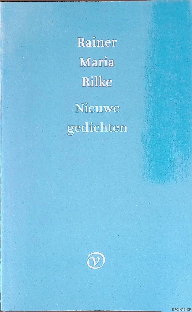 Rilke, Rainer Maria - Nieuwe gedichten: ghet eerste deel
