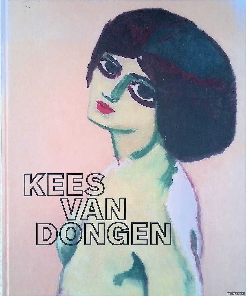 Hopmans, Anita - Kees van Dongen: De weg naar succes