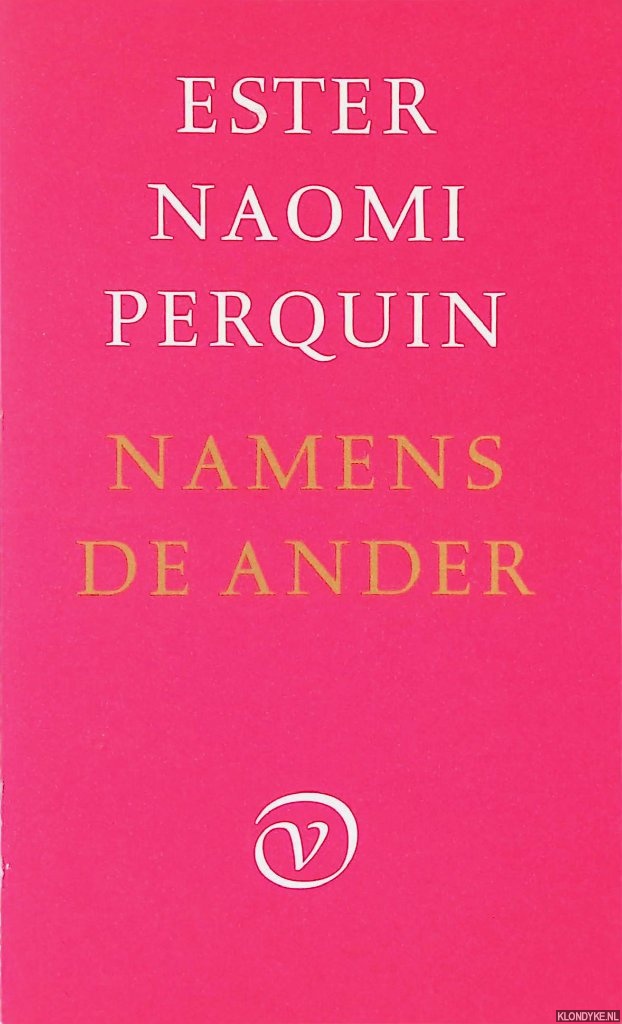 Perquin, E.N. - Namens de ander
